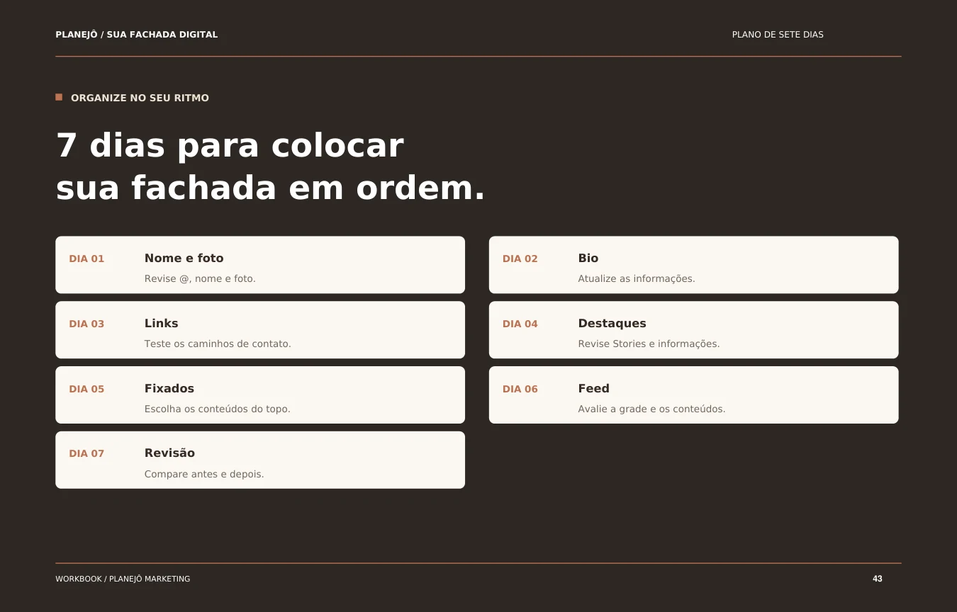 Prévia do plano de sete dias, com tarefas para revisar o Instagram